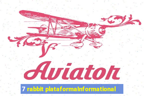 7 rabbit plataformaInformational